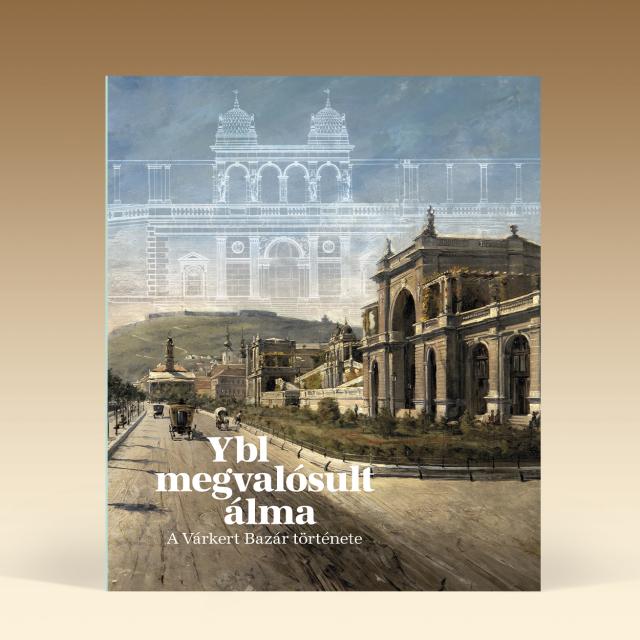 Ybl megvalósult álma 